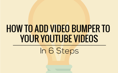 How to Add a 3-Second Bumper to All of Your YouTube Video